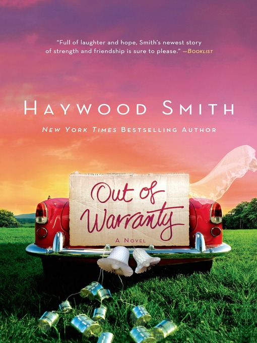 Title details for Out of Warranty by Haywood Smith - Wait list